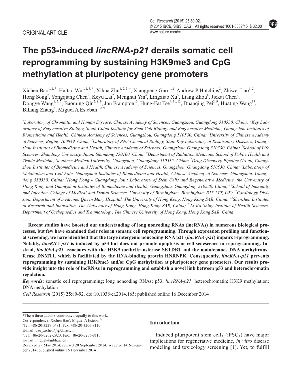 The P53-Induced Lincrna-P21 Derails Somatic Cell Reprogramming by Sustaining H3k9me3 and Cpg Methylation at Pluripotency Gene Promoters