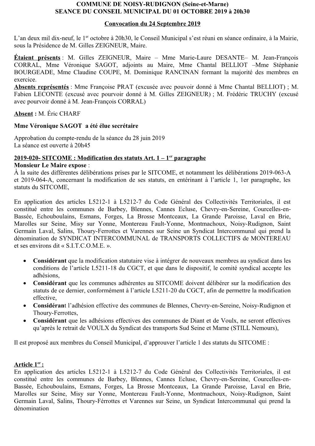 COMMUNE DE NOISY-RUDIGNON (Seine-Et-Marne) SEANCE DU CONSEIL MUNICIPAL DU 01 OCTOBRE 2019 À 20H30 Convocation Du 24 Septembre 2019