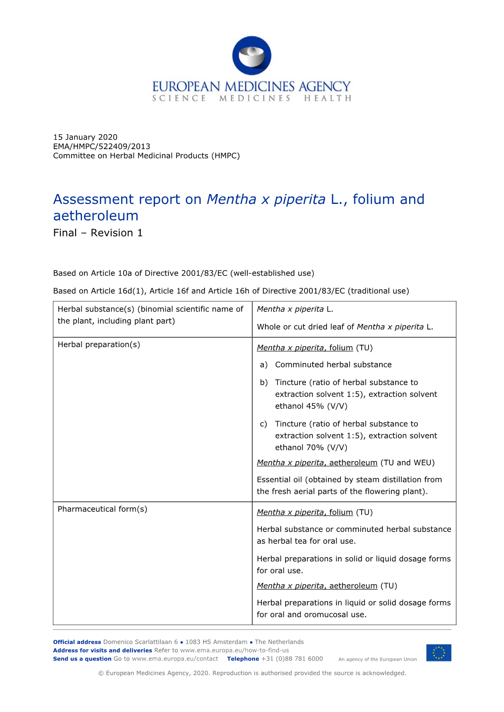 Assessment Report on Mentha X Piperita L. Folium and Aetheroleum