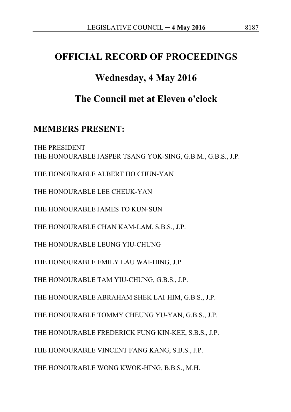 OFFICIAL RECORD of PROCEEDINGS Wednesday, 4