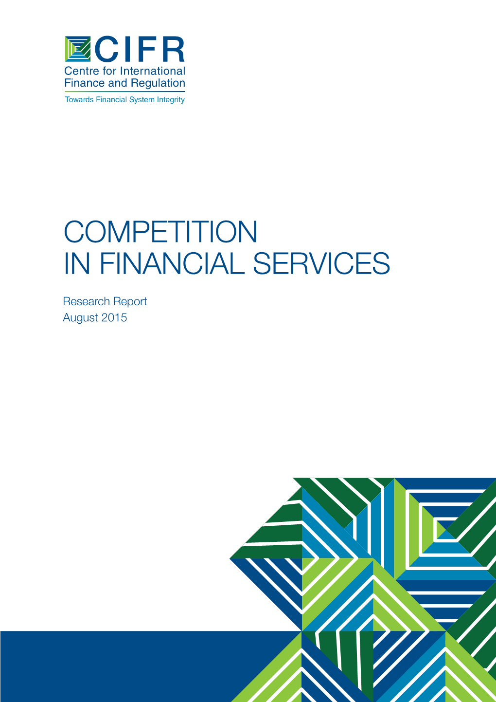 Competition in Financial Services
