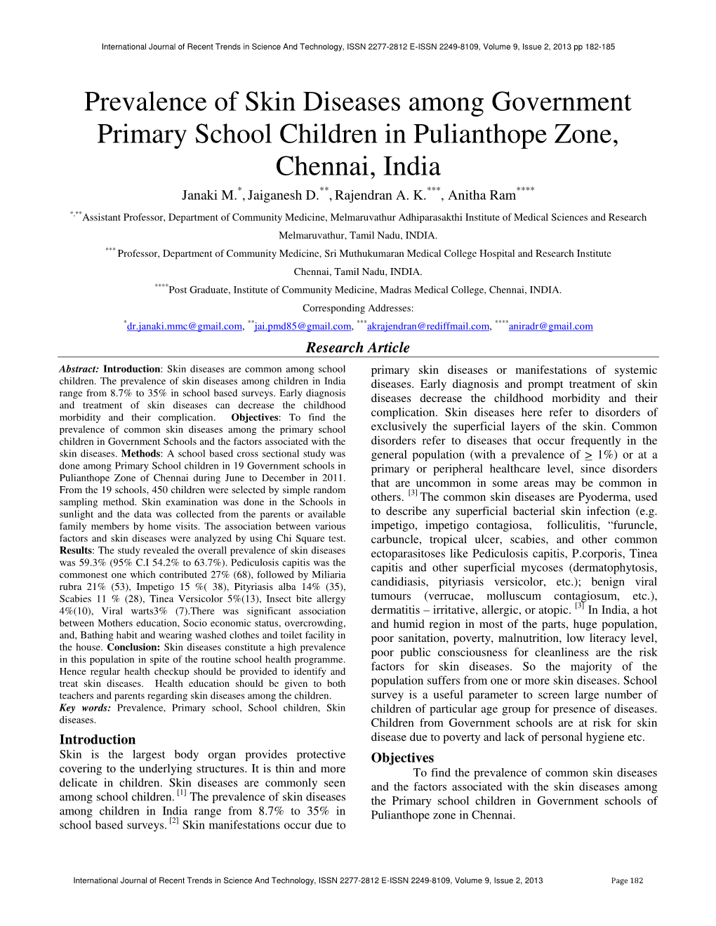 Prevalence of Skin Diseases Among Government Primary School Children in Pulianthope Zone, Chennai, India