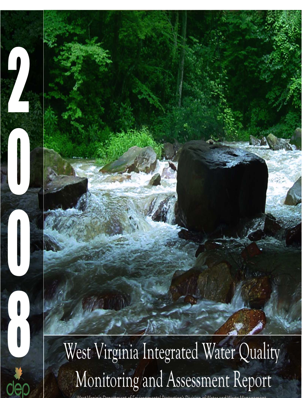 8 West Virginia Integrated Water Quality Monitoring and Assessment Report