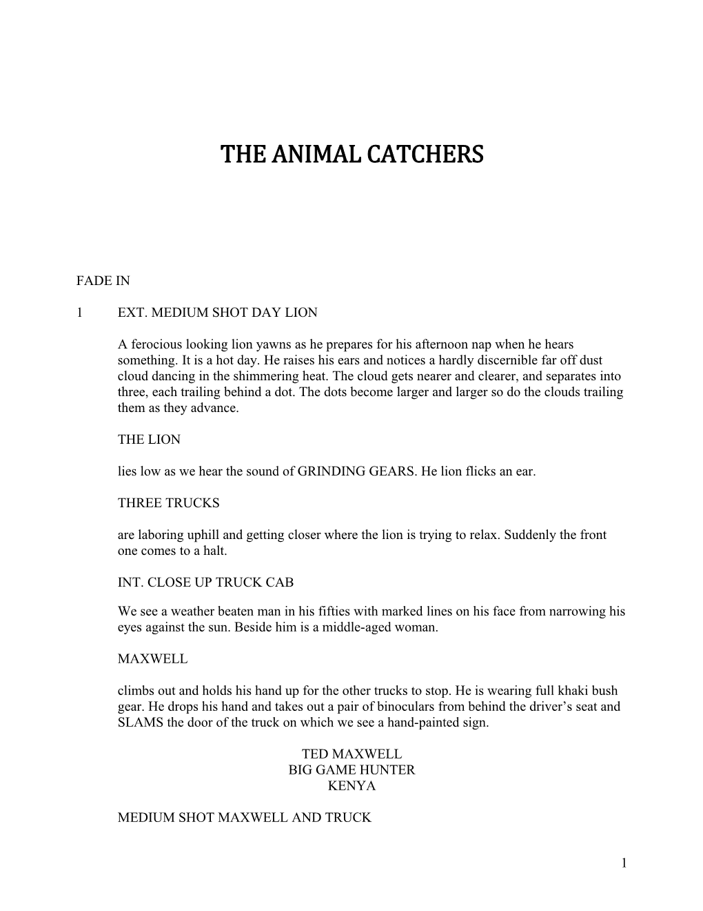 The Animal Catchers