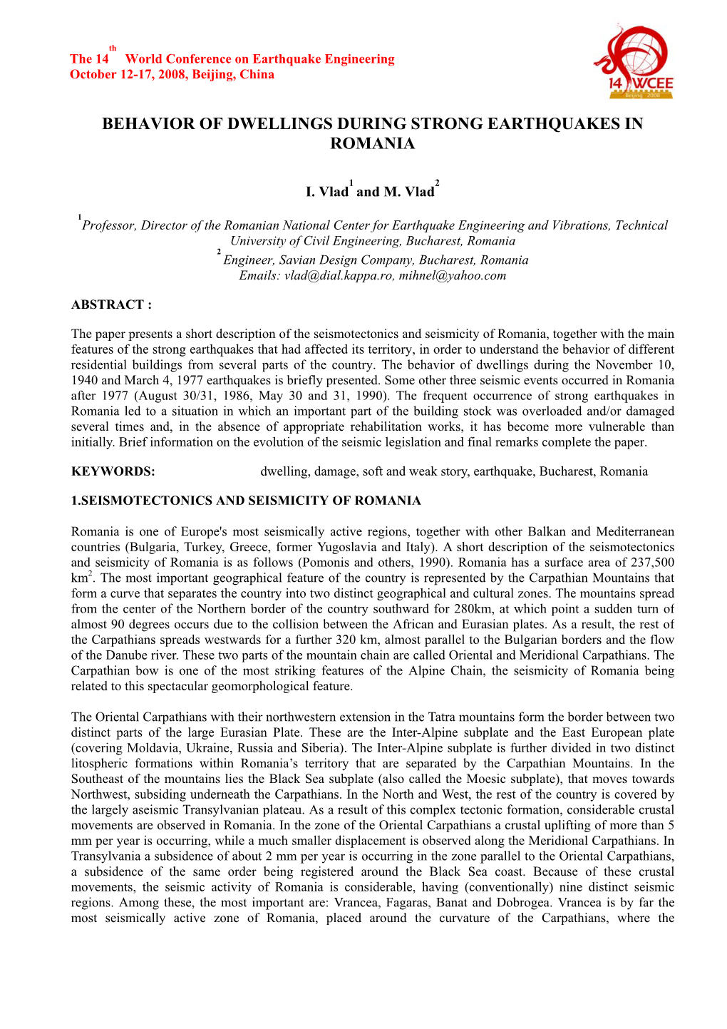 Behavior of Dwellings During Strong Earthquakes in Romania