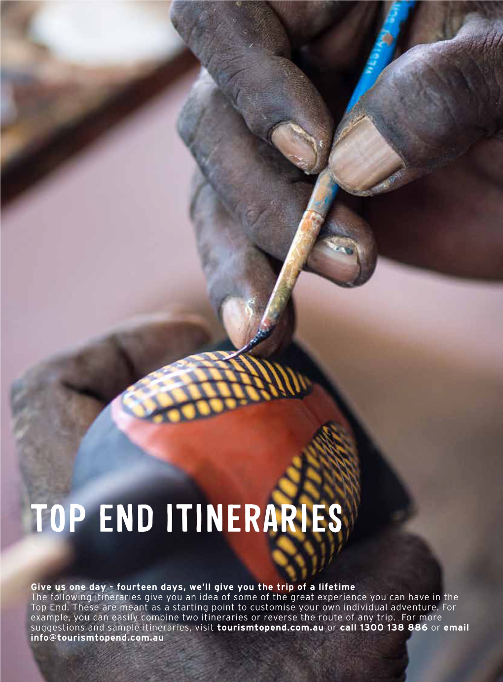Top End Itineraries
