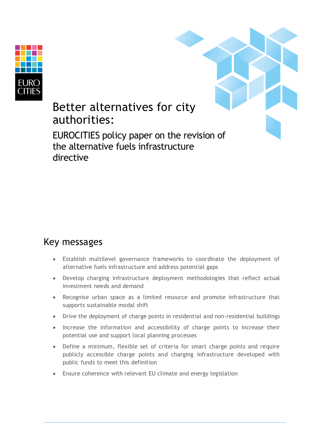 Better Alternatives for City Authorities