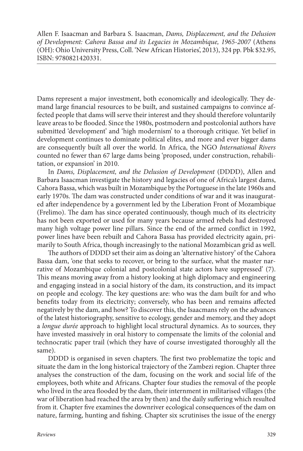 Allen F. Isaacman and Barbara S. Isaacman, Dams, Displacement, and the Delusion of Development: Cahora Bassa and Its Legacies In