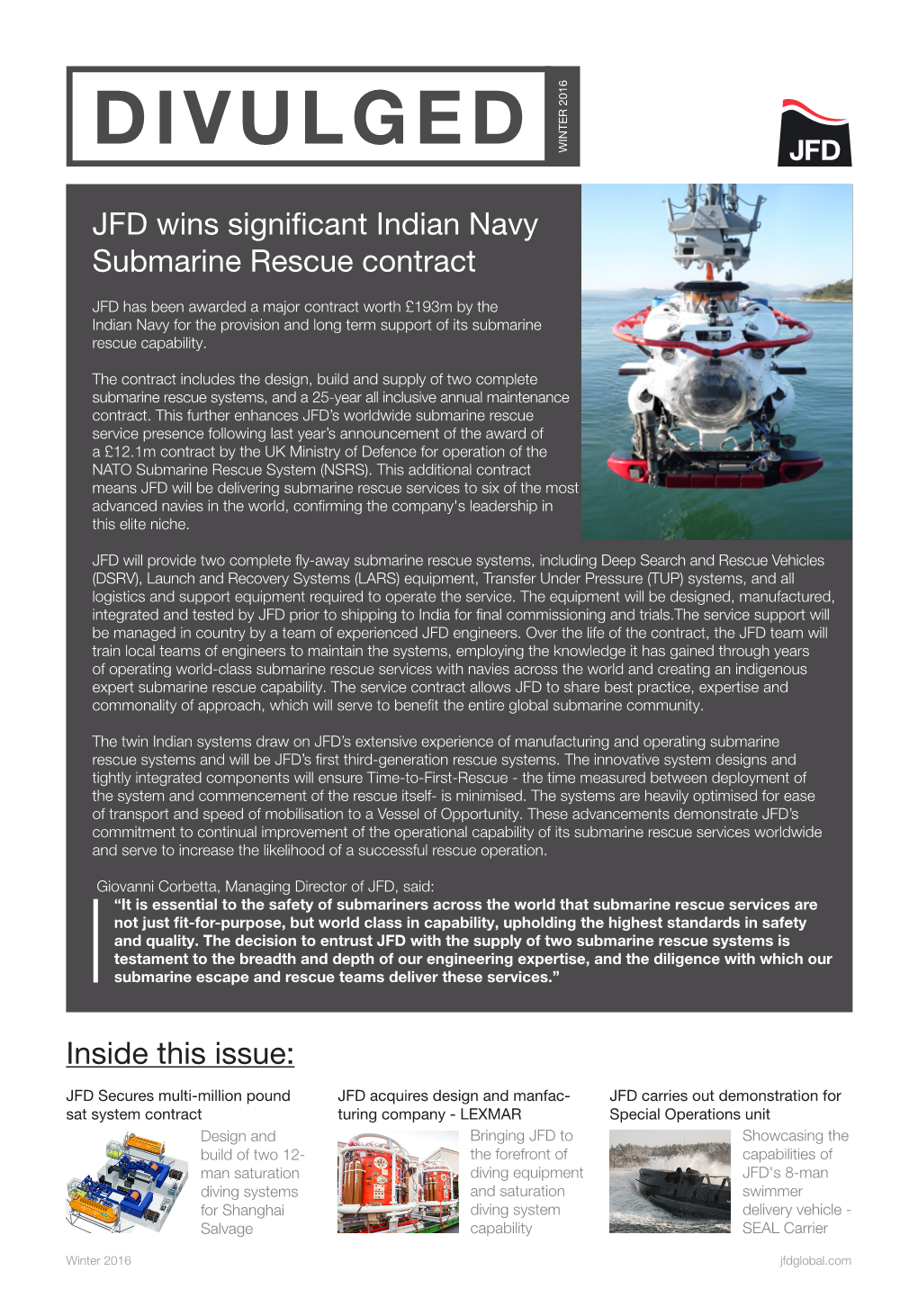 JFD Wins Significant Indian Navy Submarine Rescue Contract Inside This Issue