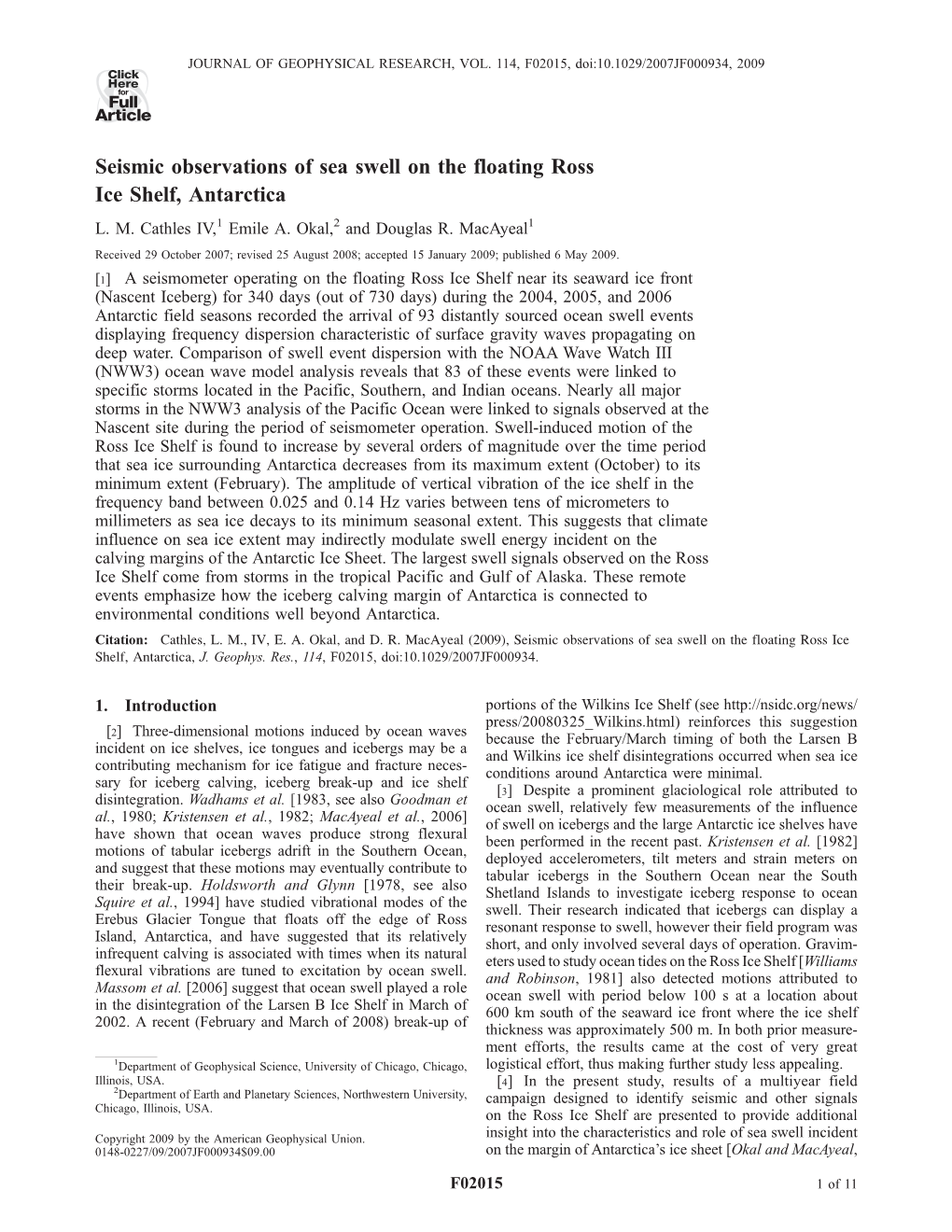 Seismic Observations of Sea Swell on the Floating Ross Ice Shelf, Antarctica L