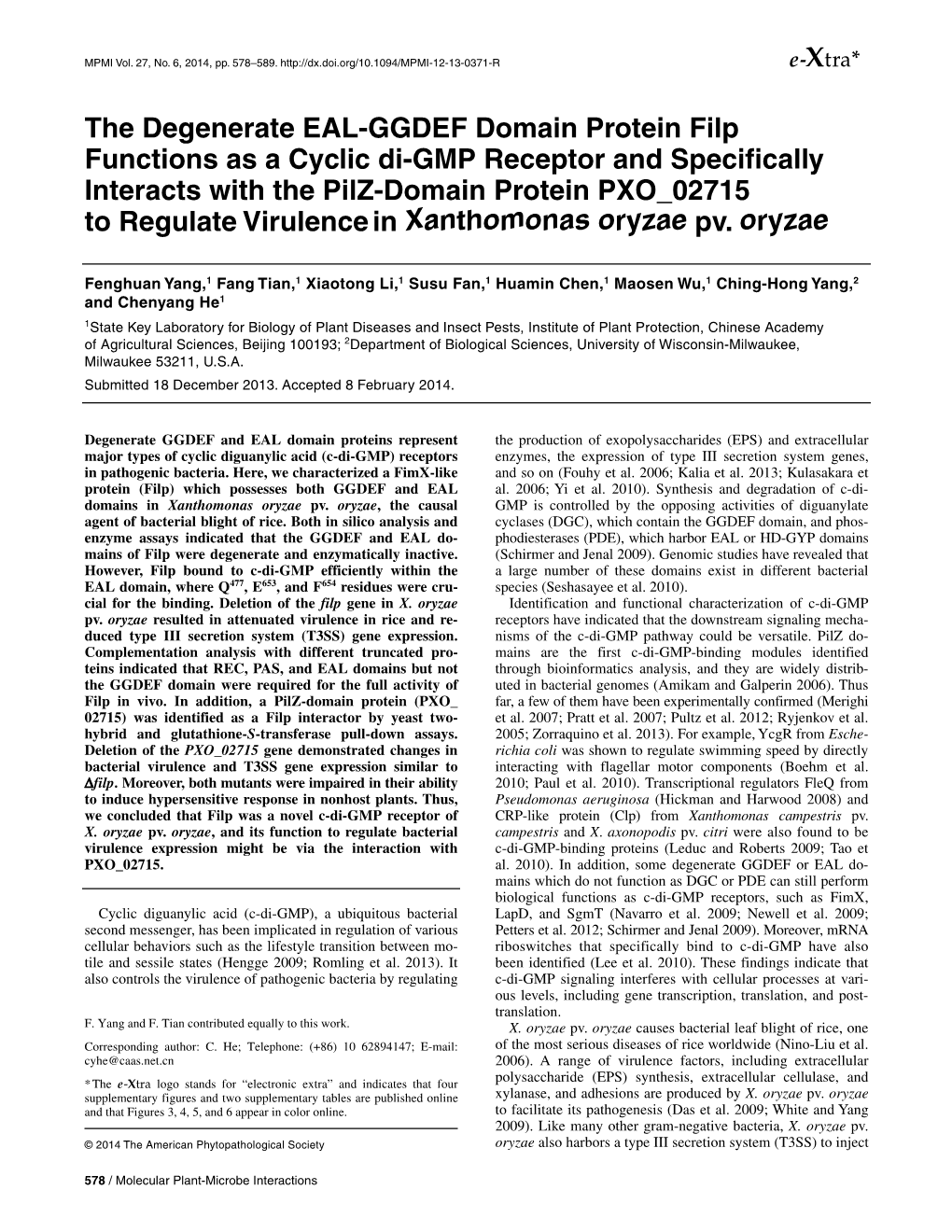 The Degenerate EAL-GGDEF Domain Protein Filp Functions As a Cyclic