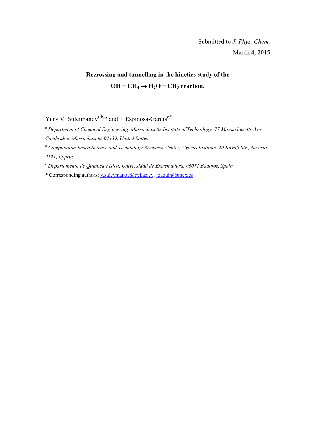 Rate Constants and Kinetic Isotope Effects for the OH + CH4 H2O + CH3 Reaction: Recrossing and Tunnelling