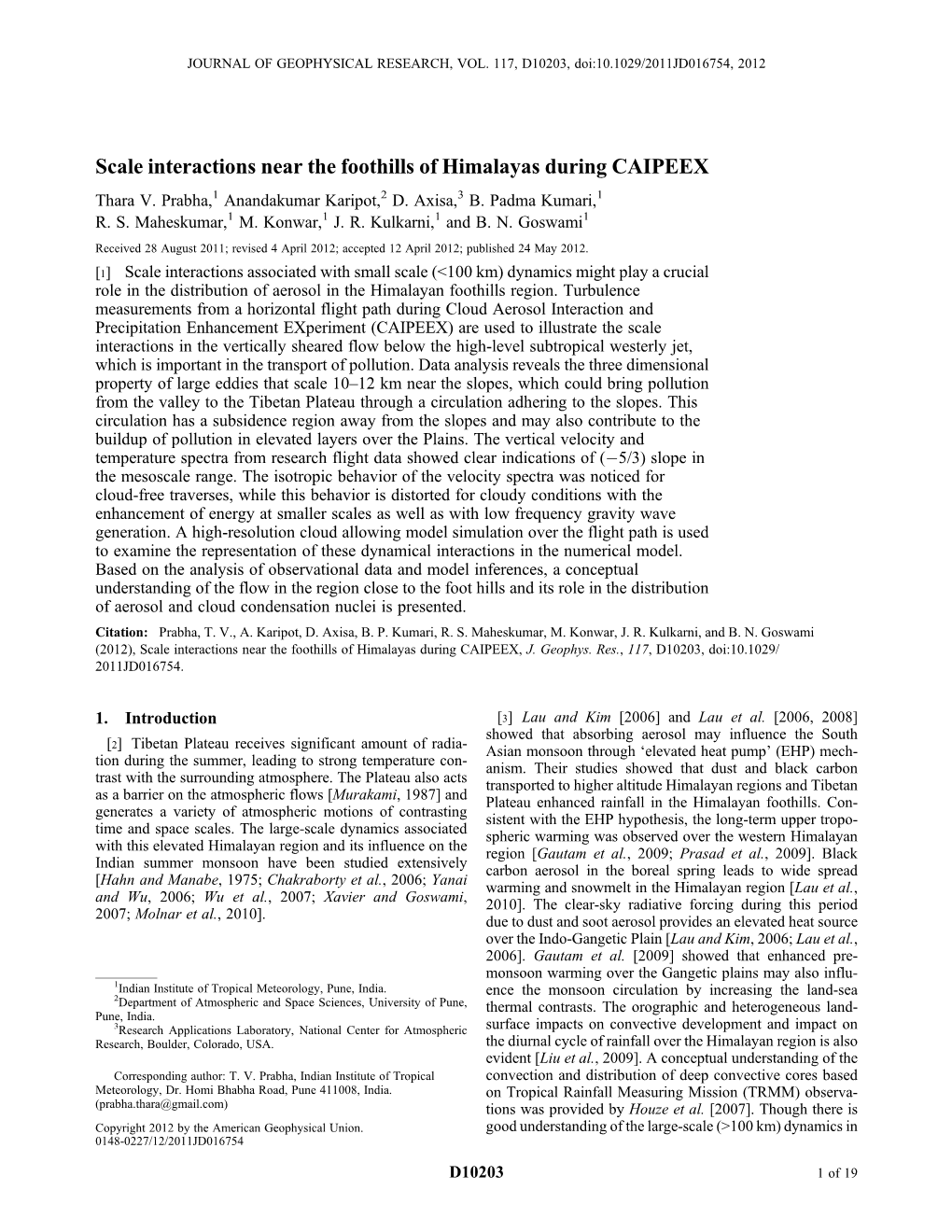 Scale Interactions Near the Foothills of Himalayas During CAIPEEX Thara V