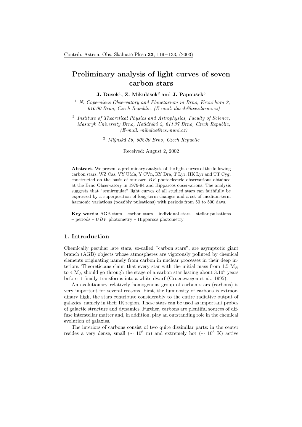 Preliminary Analysis of Light Curves of Seven Carbon Stars J