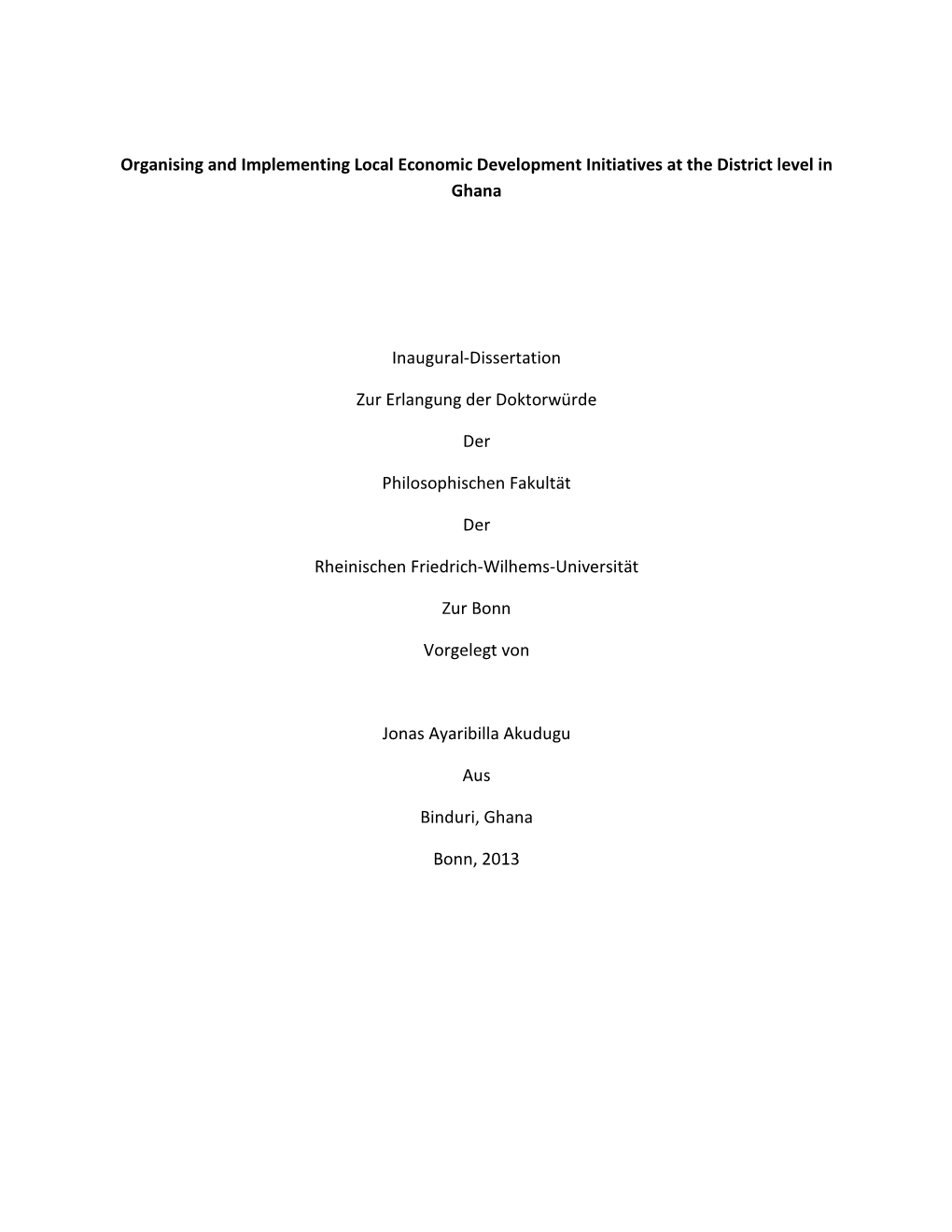 Organising and Implementing Local Economic Development Initiatives at the District Level in Ghana