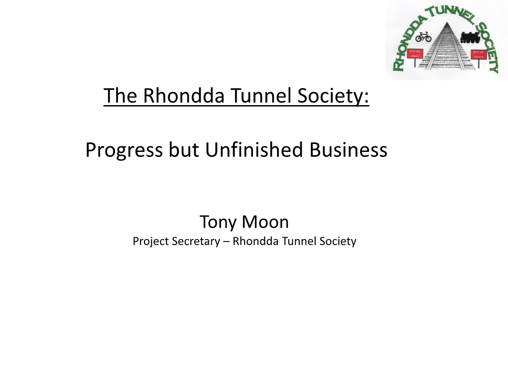 The Rhondda Tunnel Society