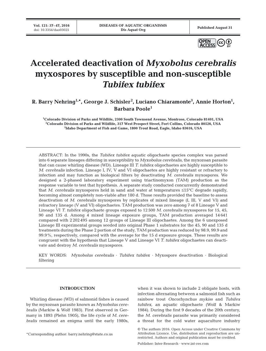 Accelerated Deactivation of Myxobolus Cerebralis Myxospores by Susceptible and Non-Susceptible Tubifex Tubifex