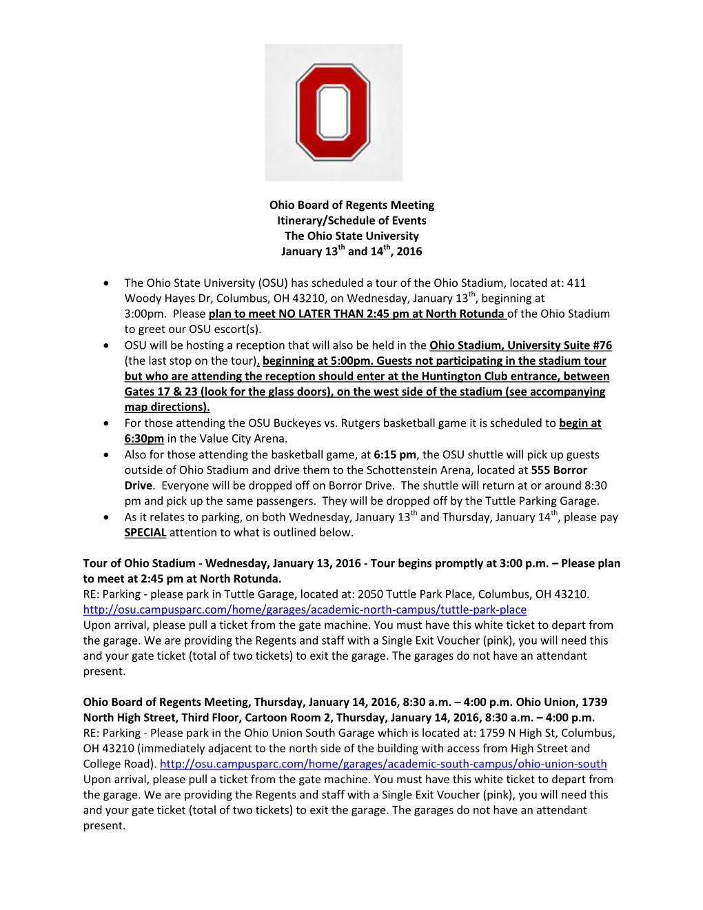 Ohio Board of Regents Meeting Itinerary/Schedule of Events the Ohio State University January 13Th and 14Th, 2016