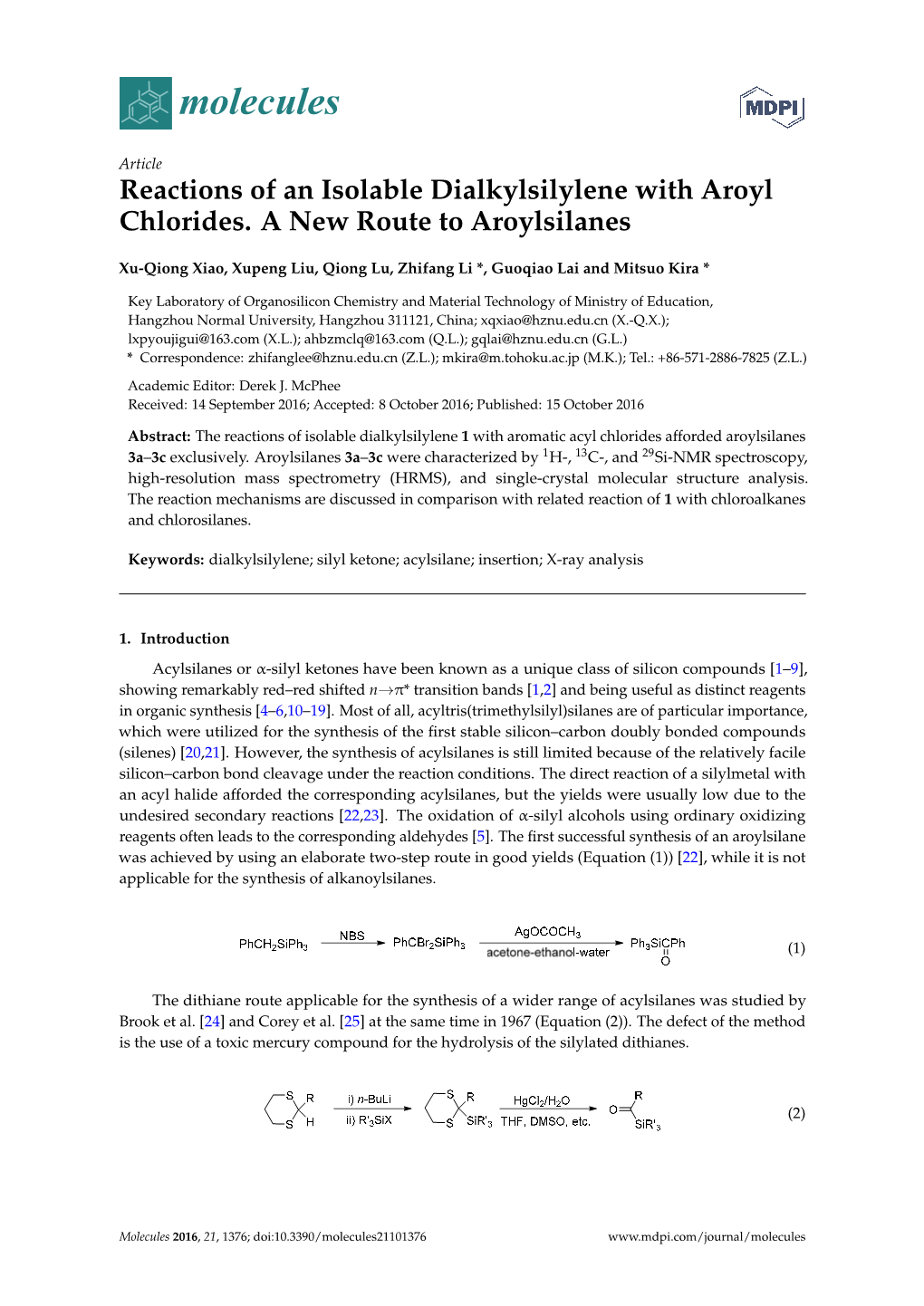 Reactions of an Isolable Dialkylsilylene with Aroyl Chlorides