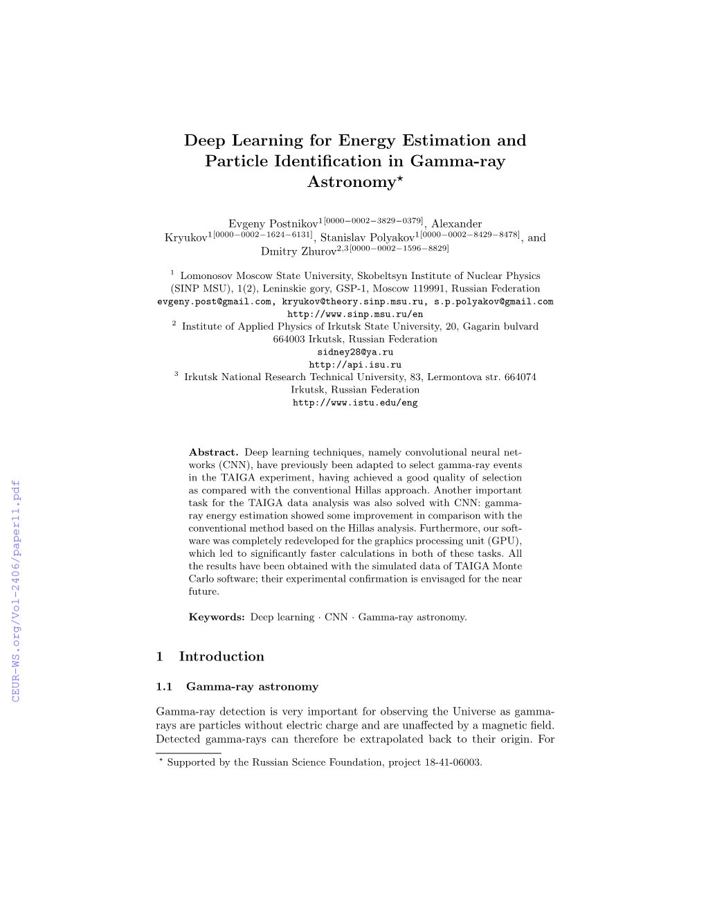 Deep Learning for Energy Estimation and Particle Identification in Gamma-Ray Astronomy