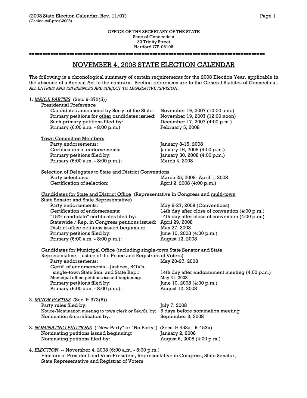 November 4, 2008 Election Calendar