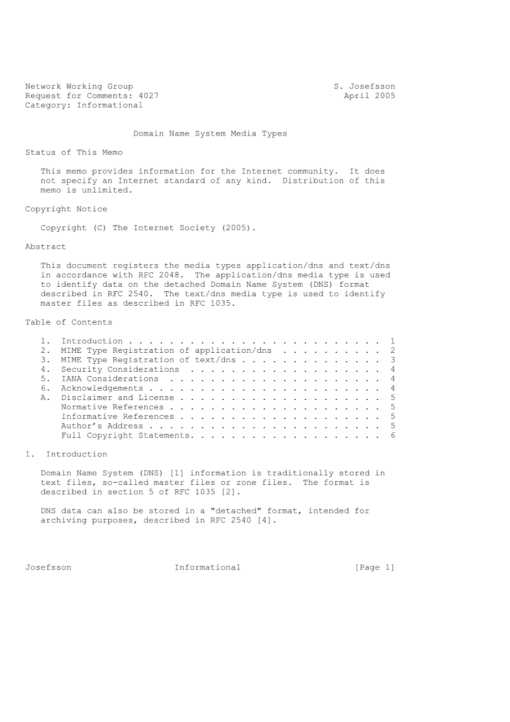 Network Working Group S. Josefsson Request for Comments: 4027 April 2005 Category: Informational