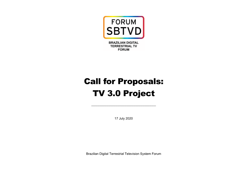 Call for Proposals: TV 3.0 Project