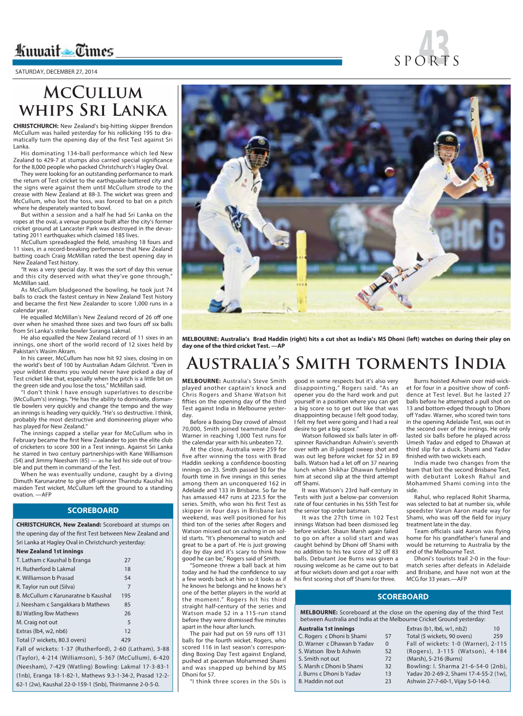 Australia's Smith Torments India Mccullum Whips Sri Lanka