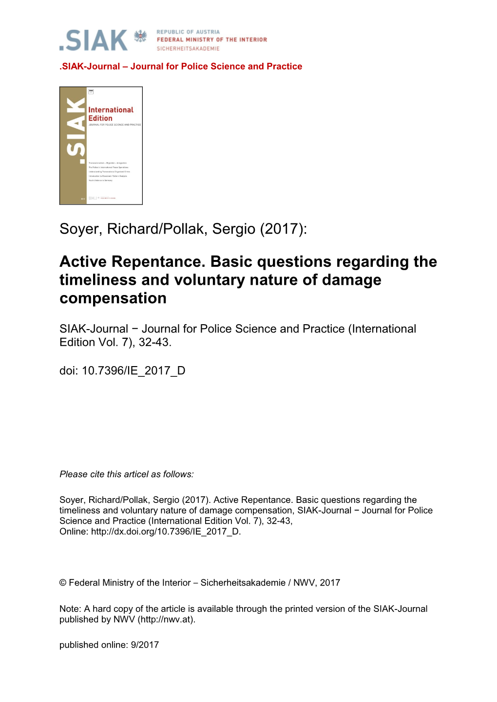 Active Repentance. Basic Questions Regarding the Timeliness and Voluntary Nature of Damage Compensation