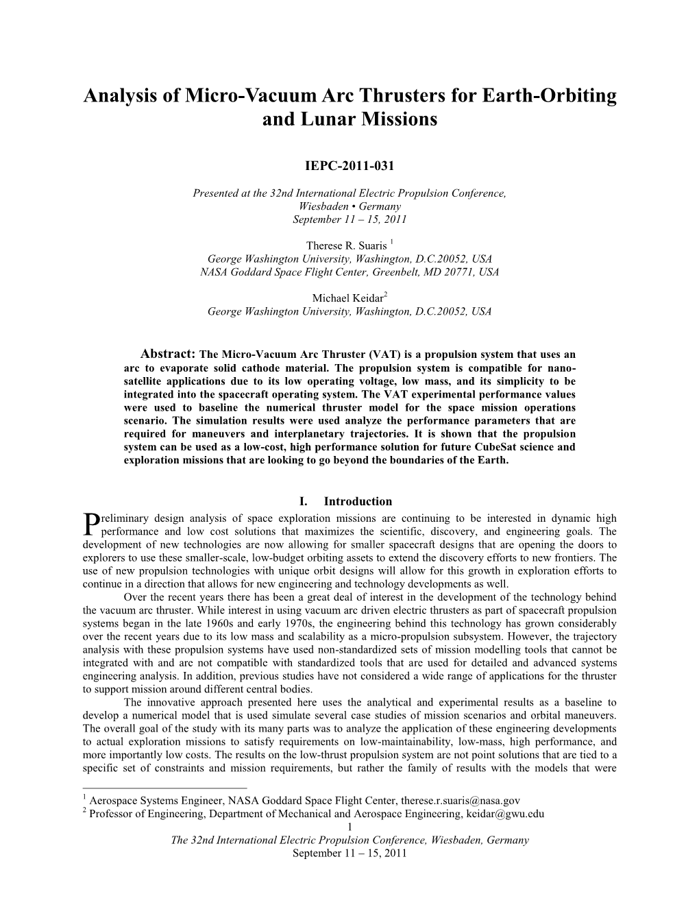 Analysis of Micro-Vacuum Arc Thrusters for Earth-Orbiting and Lunar Missions