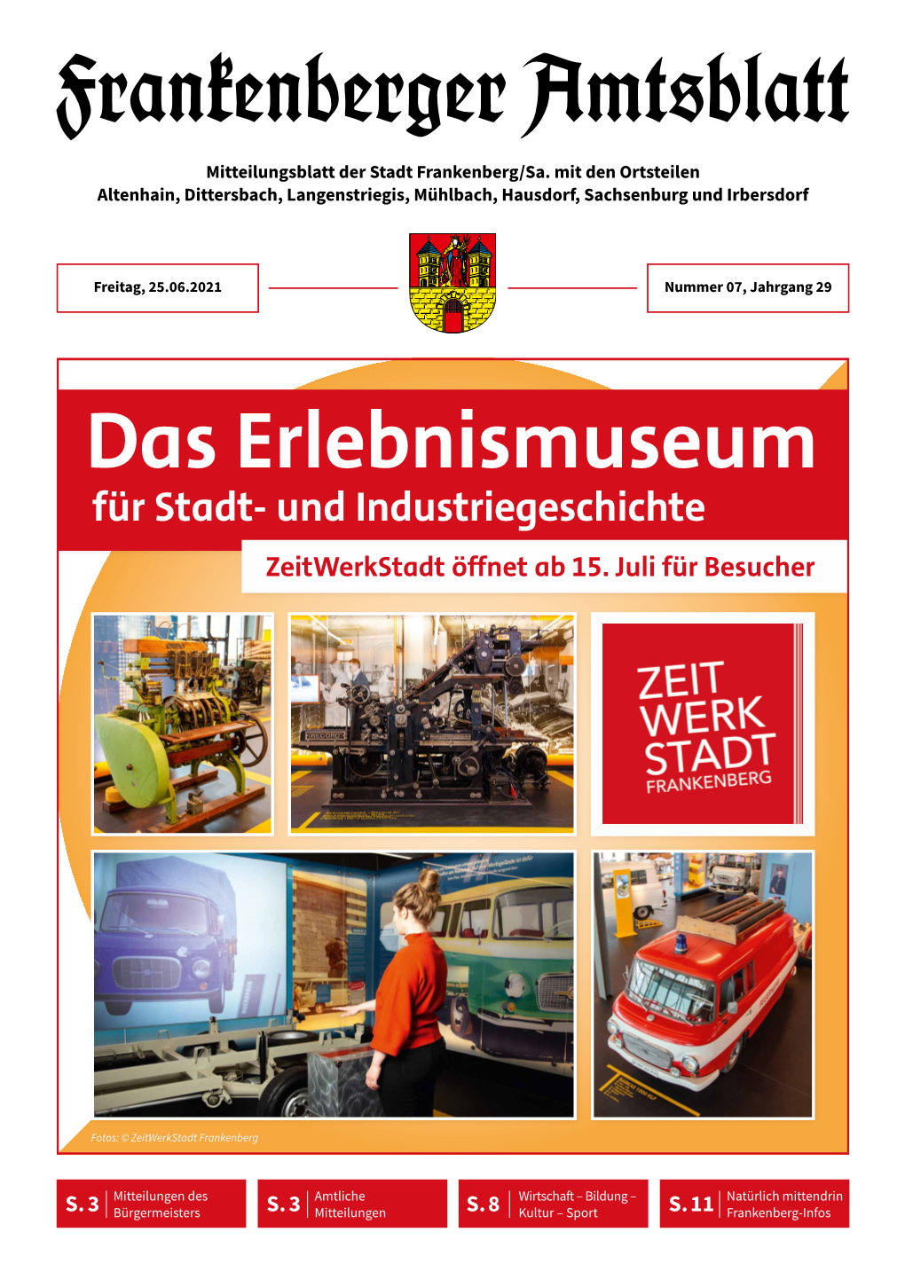 Das Erlebnismuseum Für Stadt- Und Industriegeschichte Zeitwerkstadt Öffnet Ab 15
