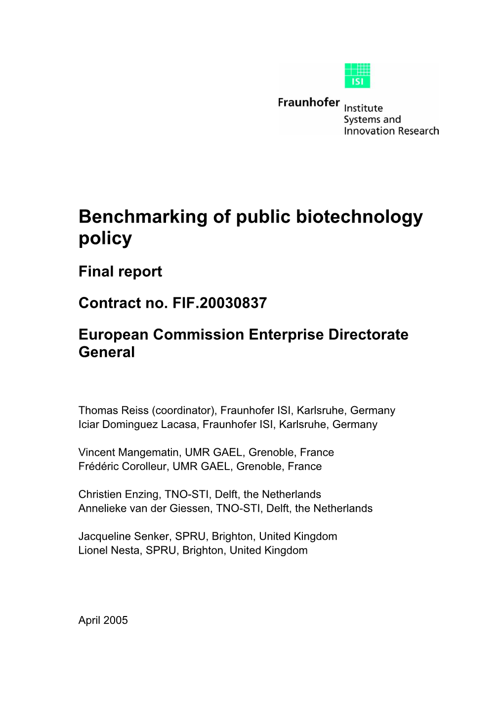 Benchmarking of Public Biotechnology Policy