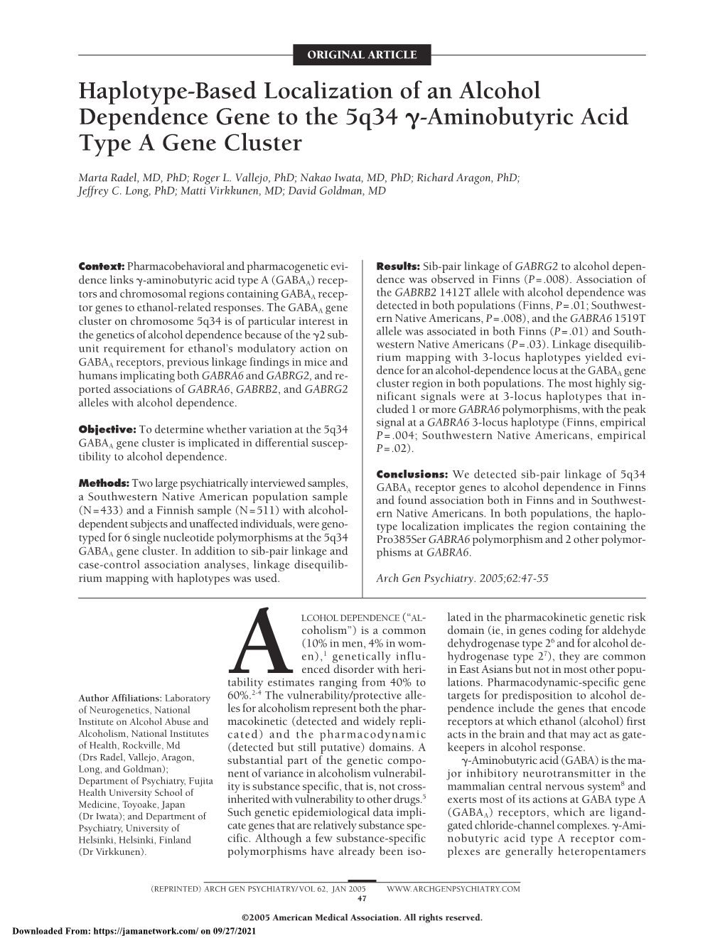 Haplotype-Based Localization of an Alcohol Dependence Gene to the 5Q34 ³-Aminobutyric Acid Type a Gene Cluster