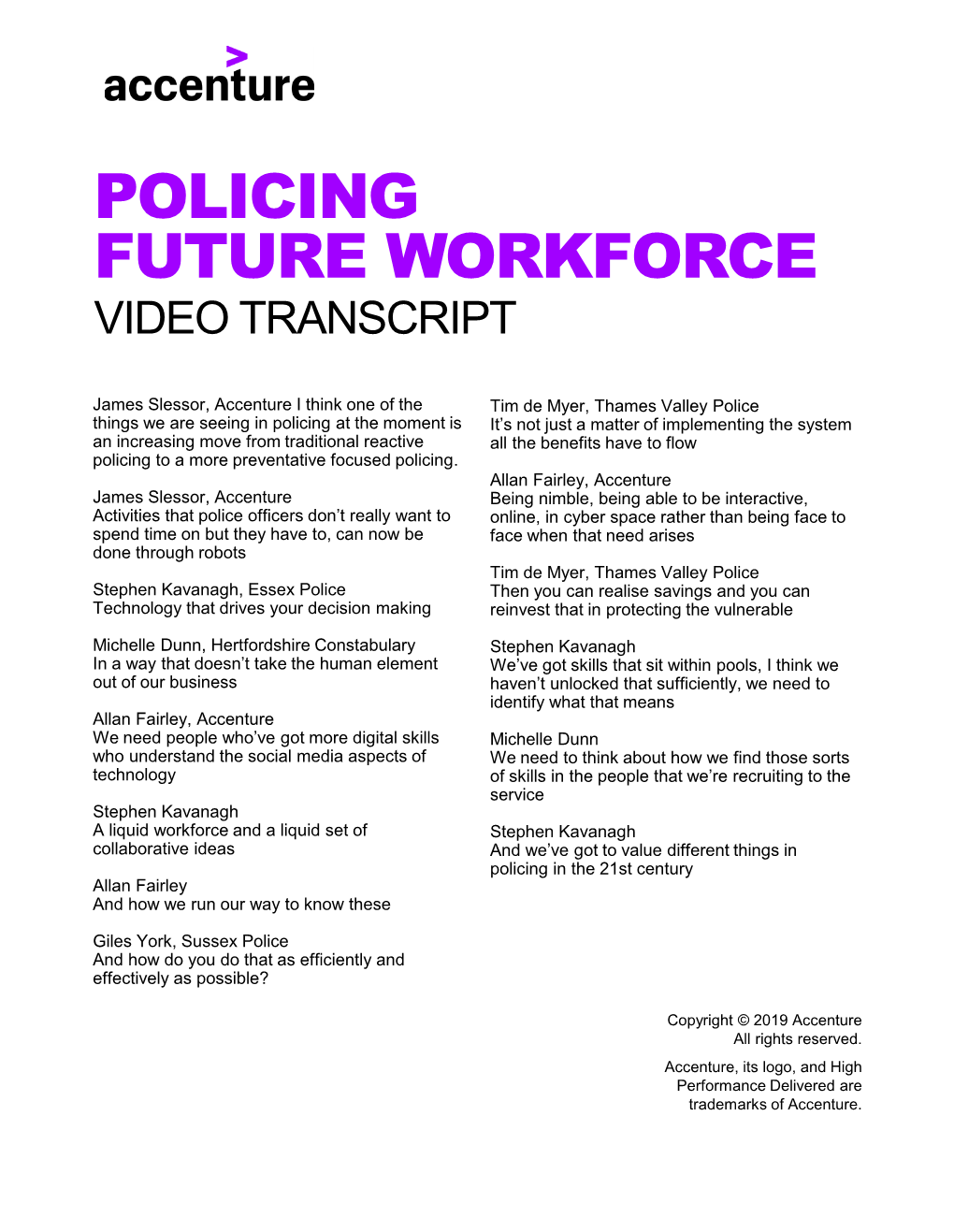 Policing Future Workforce Video Transcript