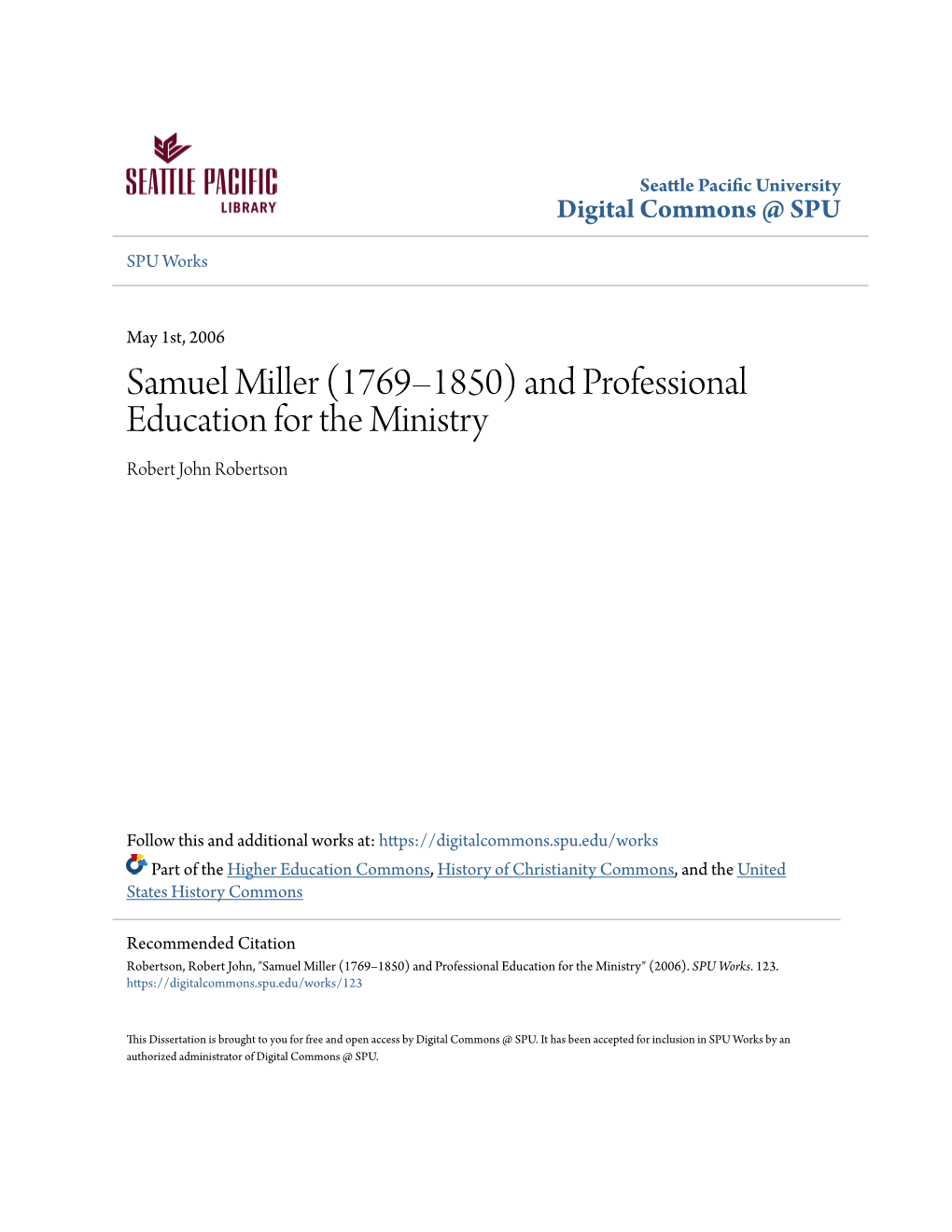 Samuel Miller (1769–1850) and Professional Education for the Ministry Robert John Robertson