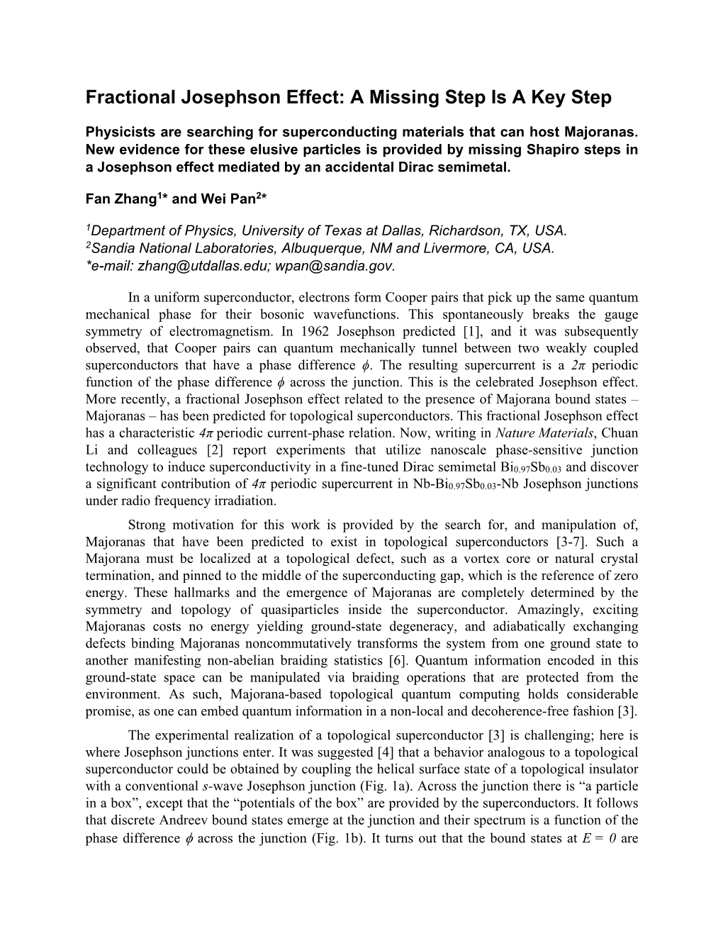 Fractional Josephson Effect: a Missing Step Is a Key Step