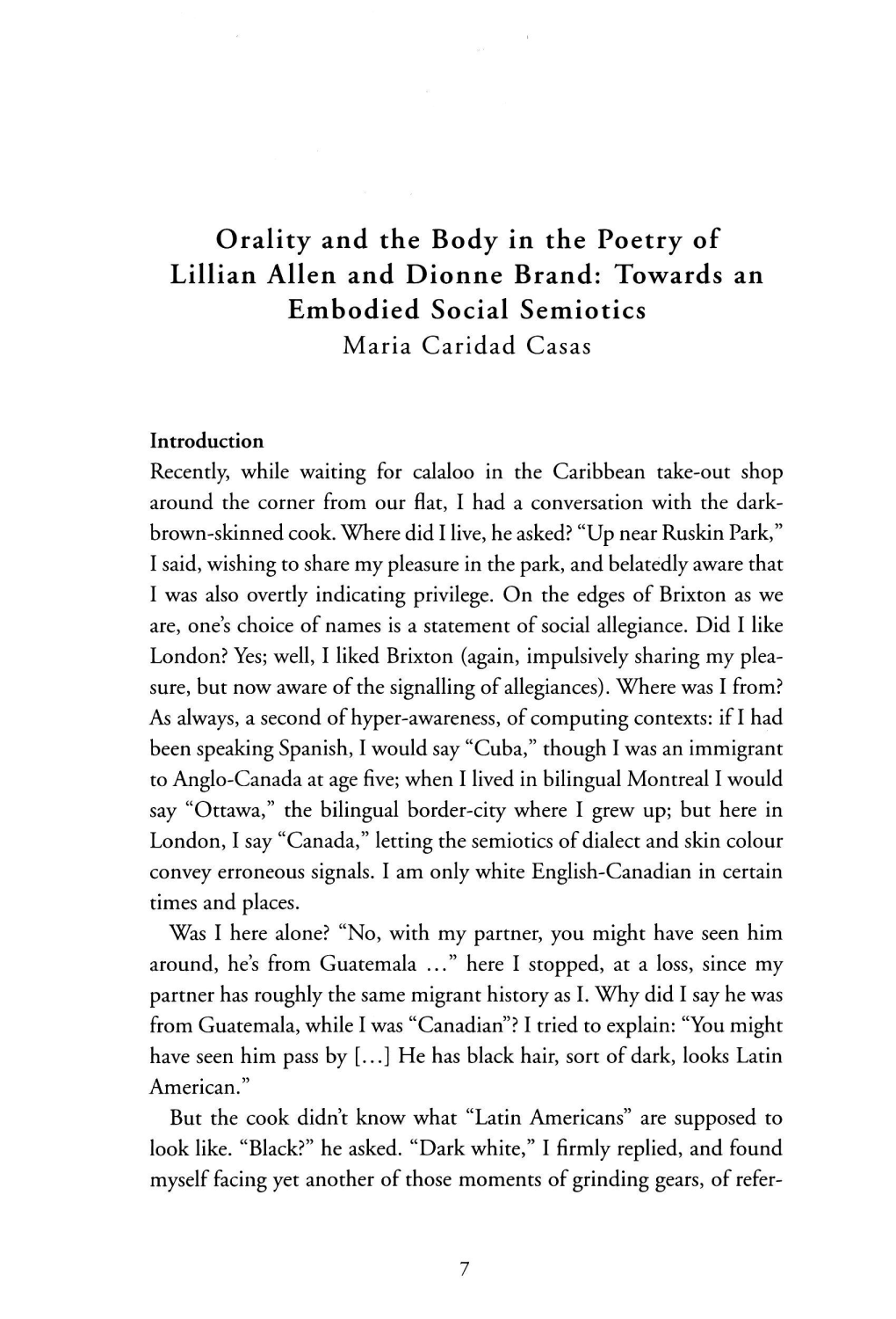 Orality and the Body in the Poetry of Lillian Allen and Dionne Brand: Towards an Embodied Social Semiotics Maria Caridad Casas