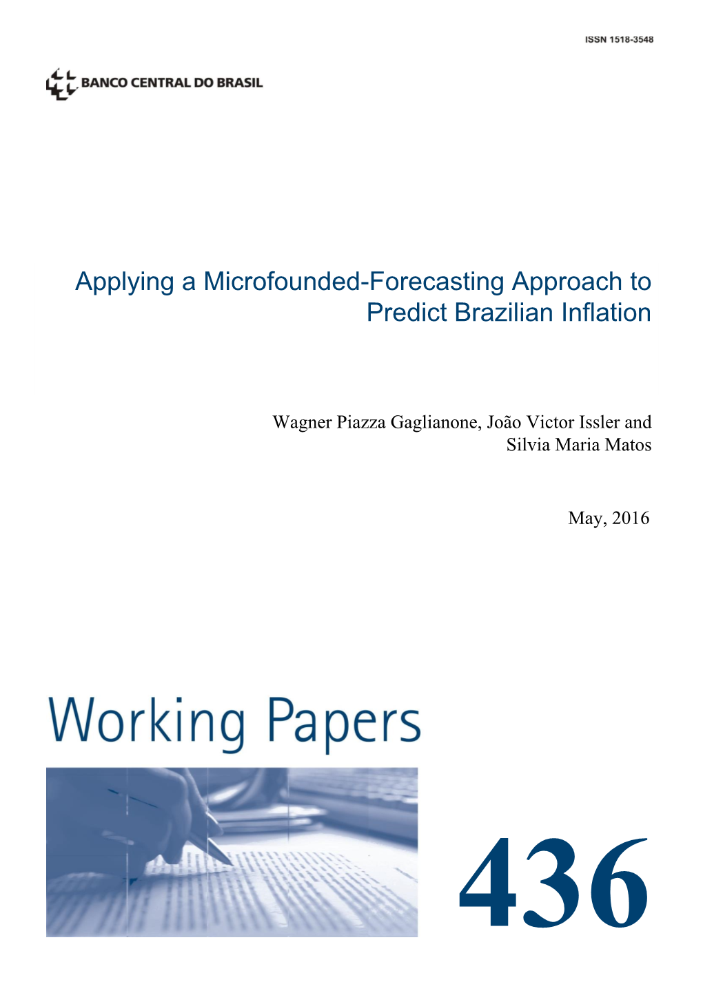 Applying a Microfounded-Forecasting Approach to Predict Brazilian Inflation