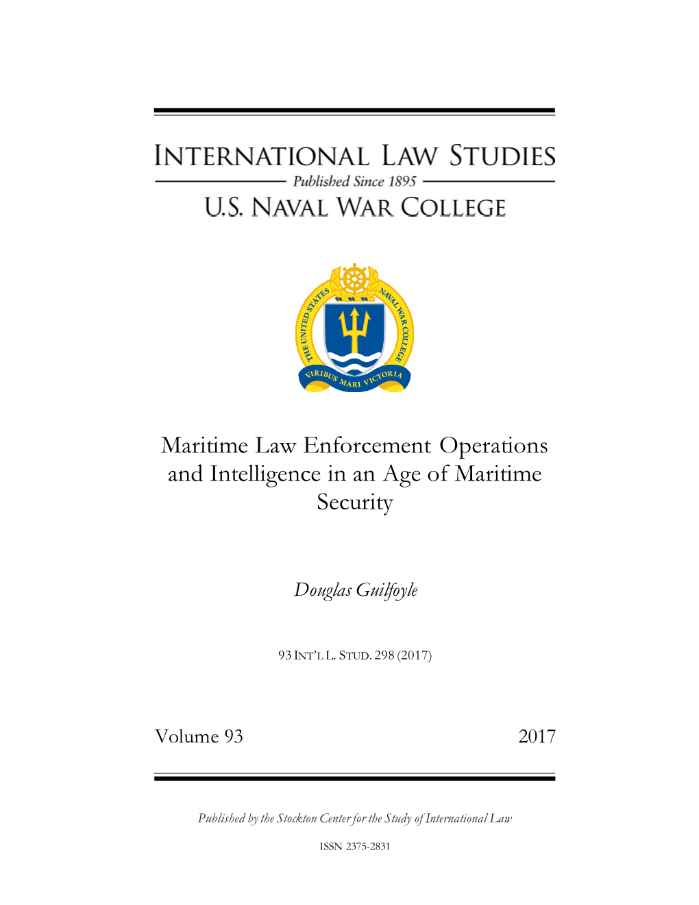 Maritime Law Enforcement Operations and Intelligence in an Age of Maritime Security