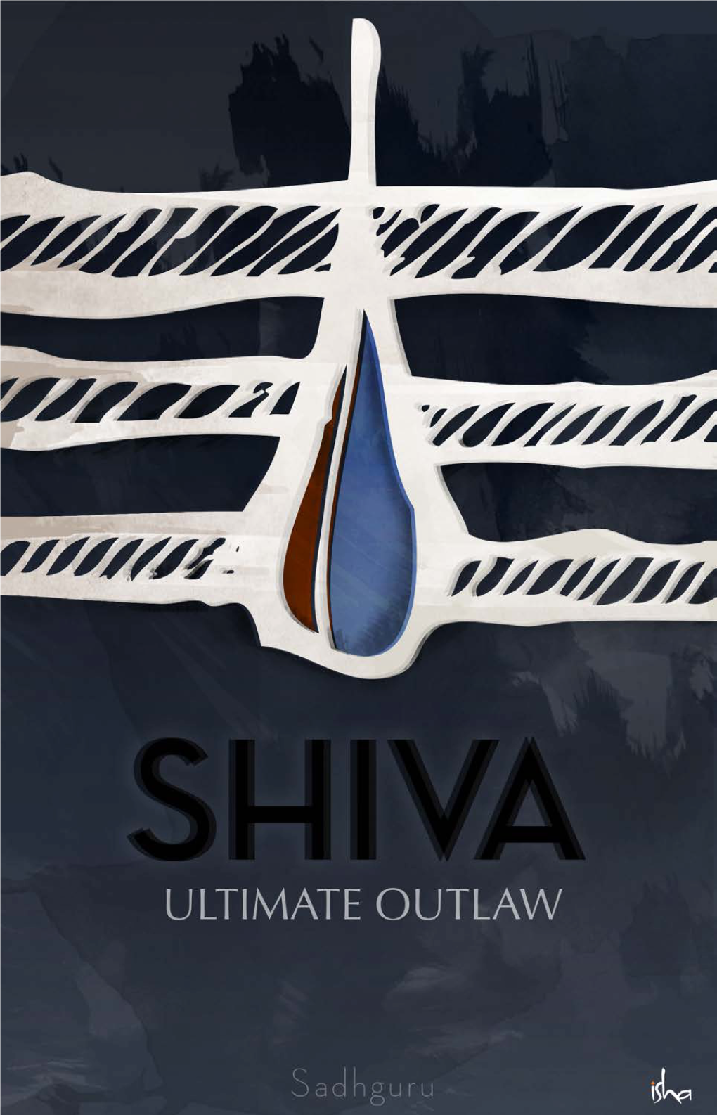 Shiva Is the Ultimate Outlaw