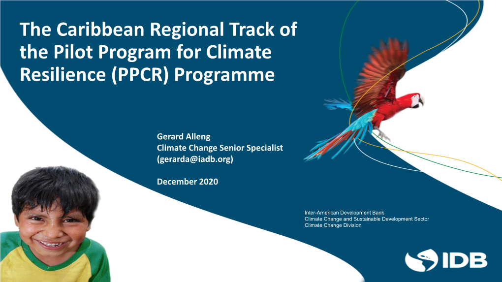 The Caribbean Regional Track of the PPCR Programme