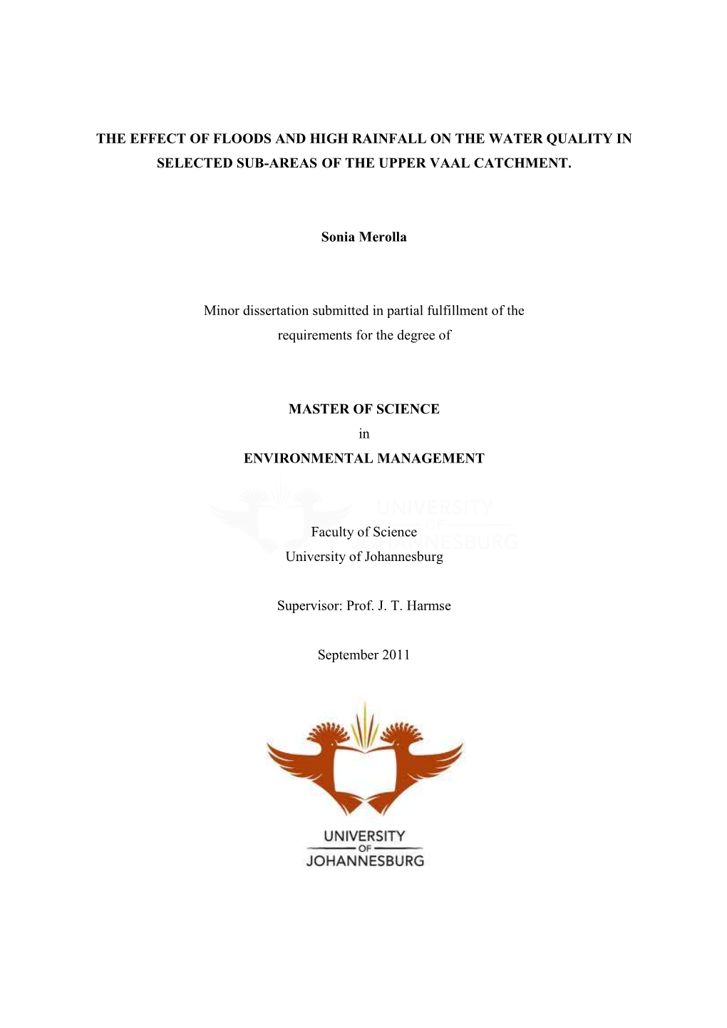 The Effect of Floods and High Rainfall on the Water Quality in Selected Sub-Areas of the Upper Vaal Catchment