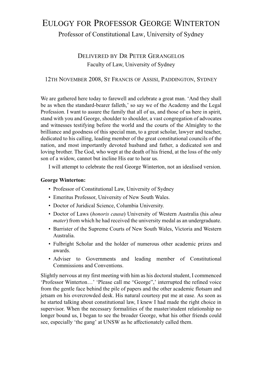 EULOGY for PROFESSOR GEORGE WINTERTON Professor of Constitutional Law, University of Sydney