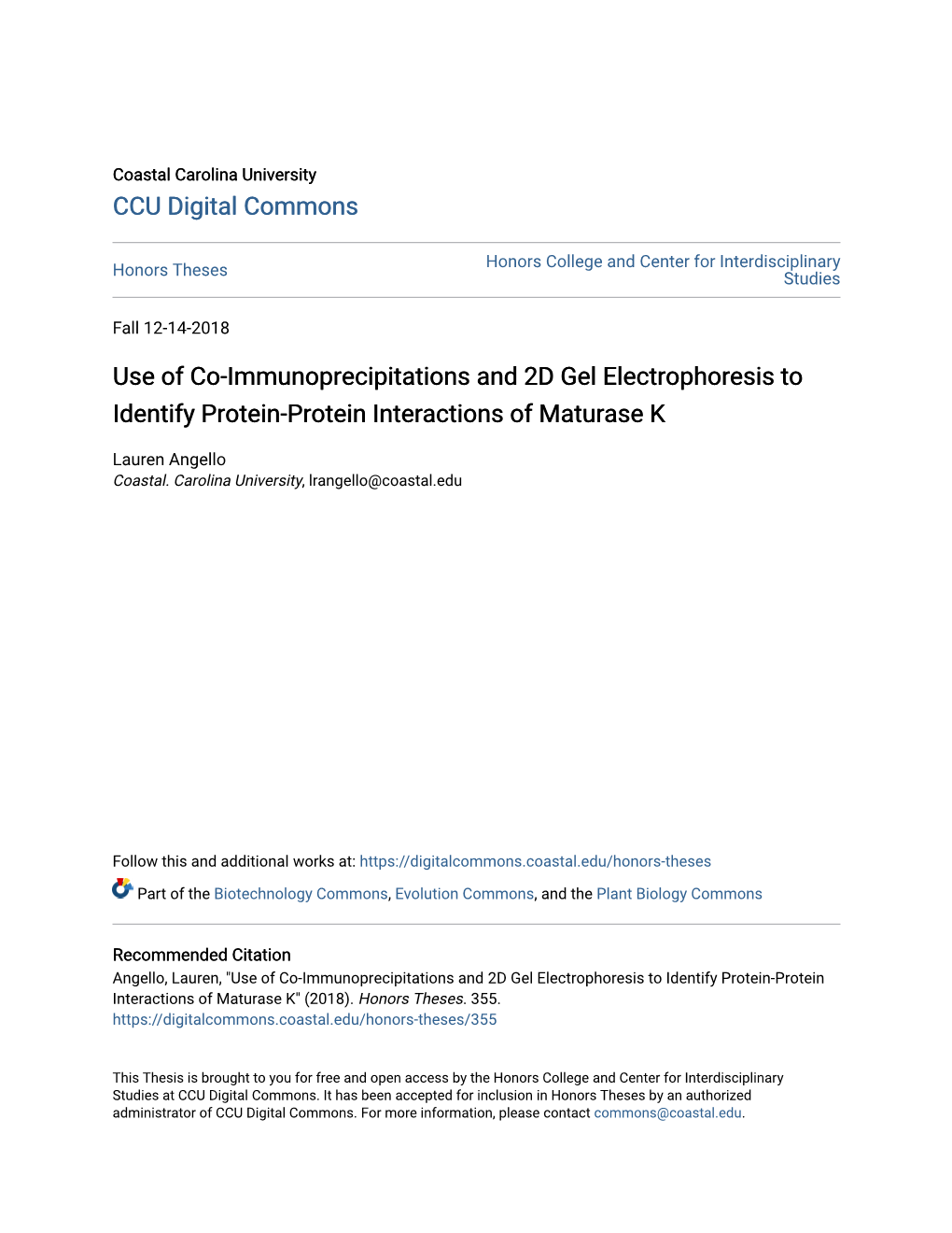 Use of Co-Immunoprecipitations and 2D Gel Electrophoresis to Identify Protein-Protein Interactions of Maturase K