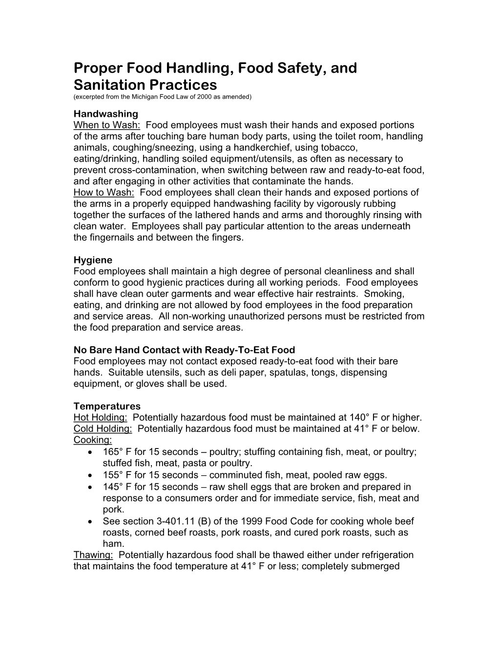 Proper Food Handling, Food Safety, and Sanitation Practices (Excerpted from the Michigan Food Law of 2000 As Amended)