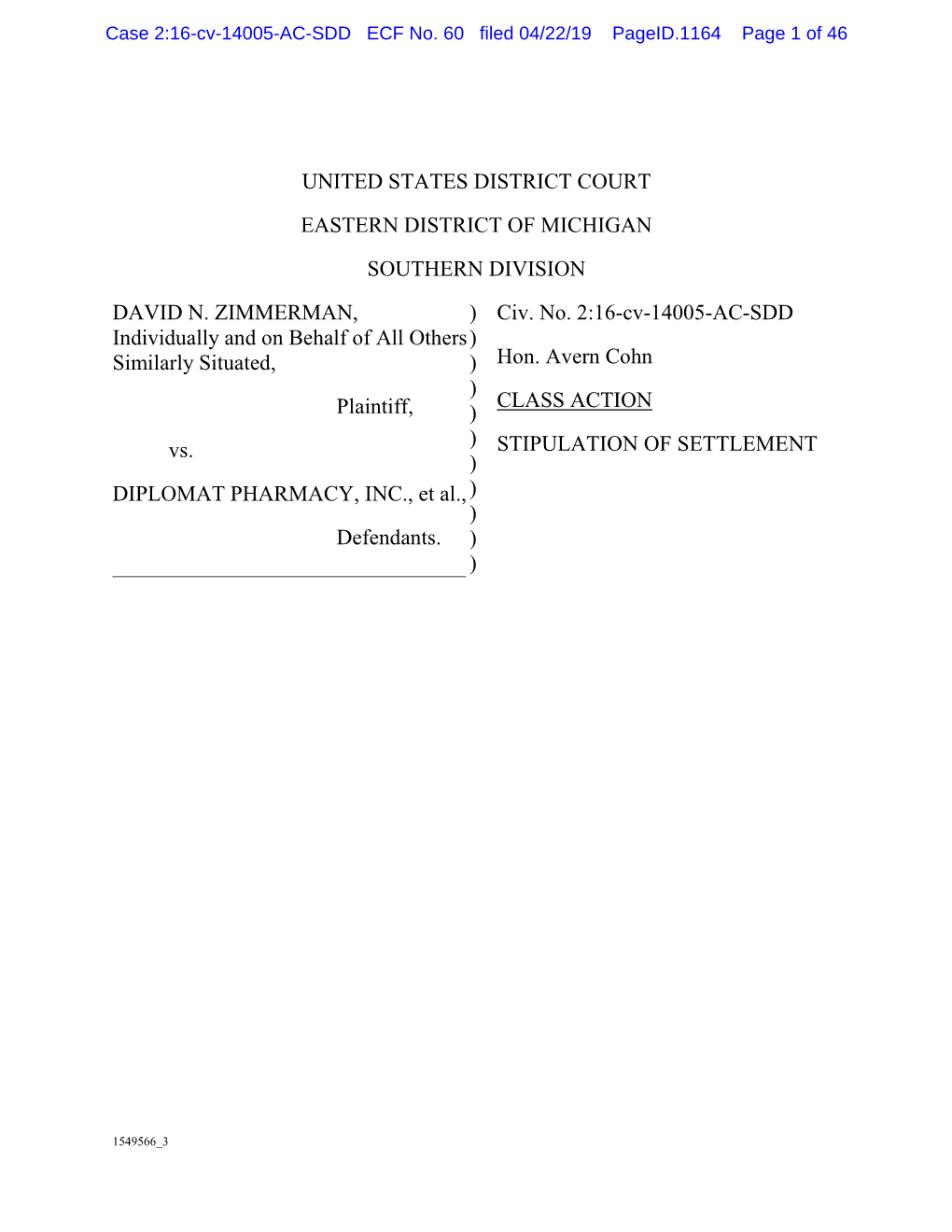 STIPULATION of SETTLEMENT ) DIPLOMAT PHARMACY, INC., Et Al., ) ) Defendants