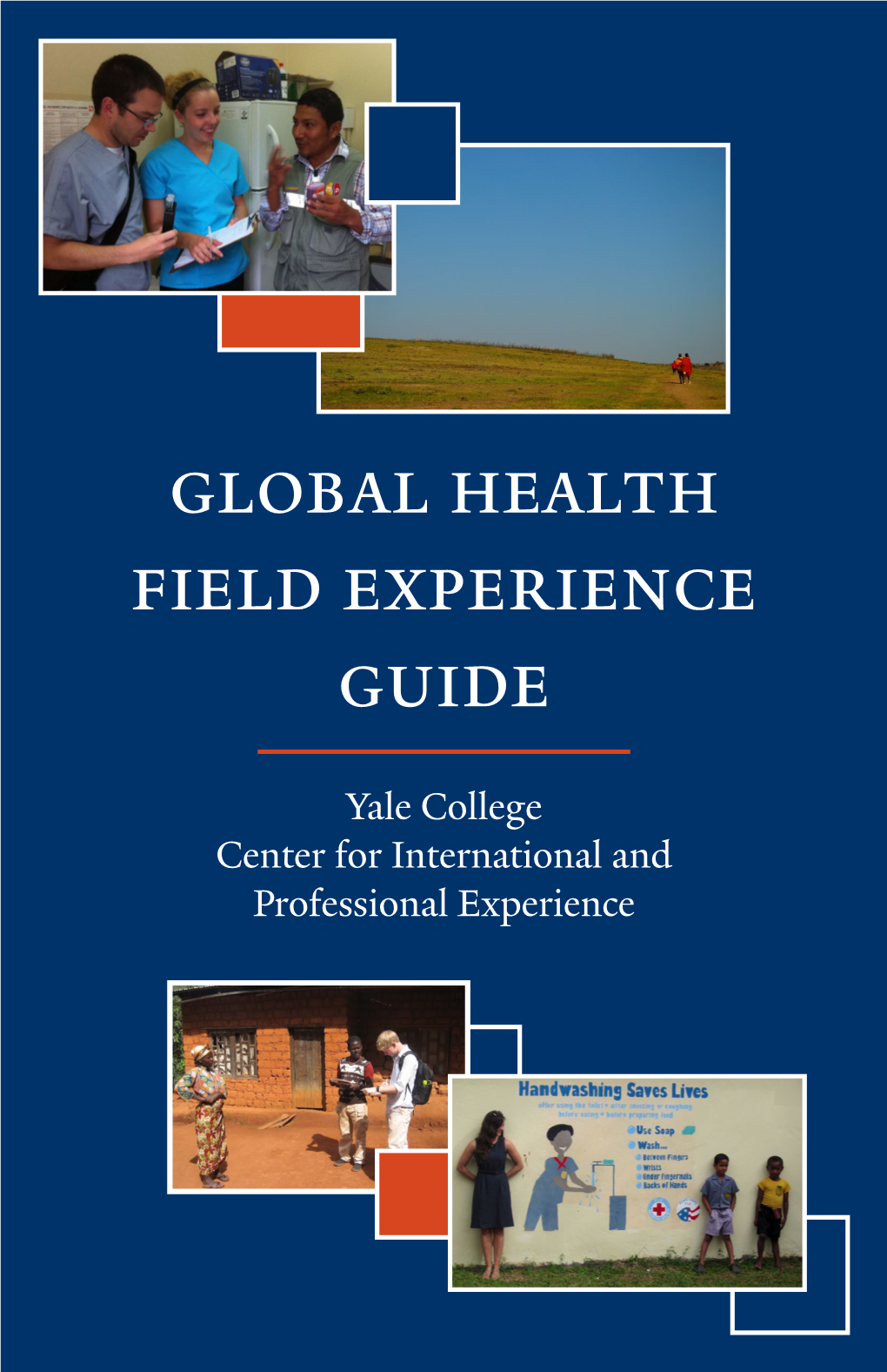 Global Health Field Experience Guide