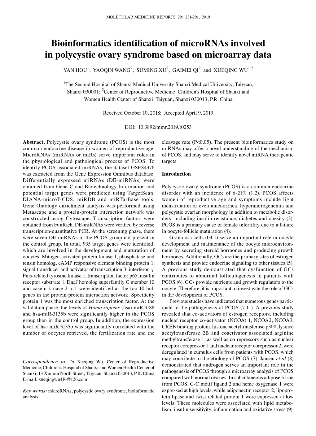 Bioinformatics Identification of Micrornas Involved in Polycystic Ovary Syndrome Based on Microarray Data