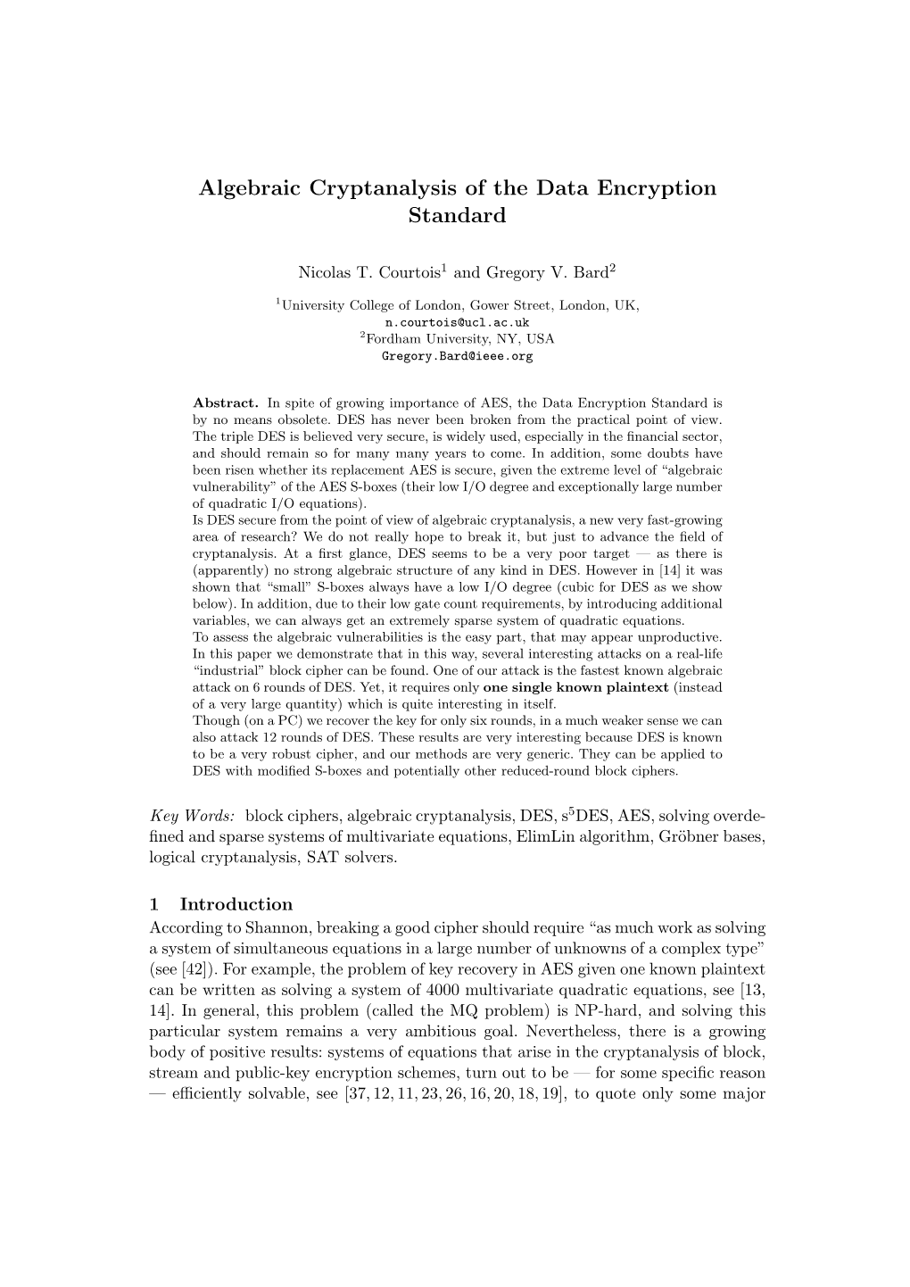 Algebraic Cryptanalysis of the Data Encryption Standard