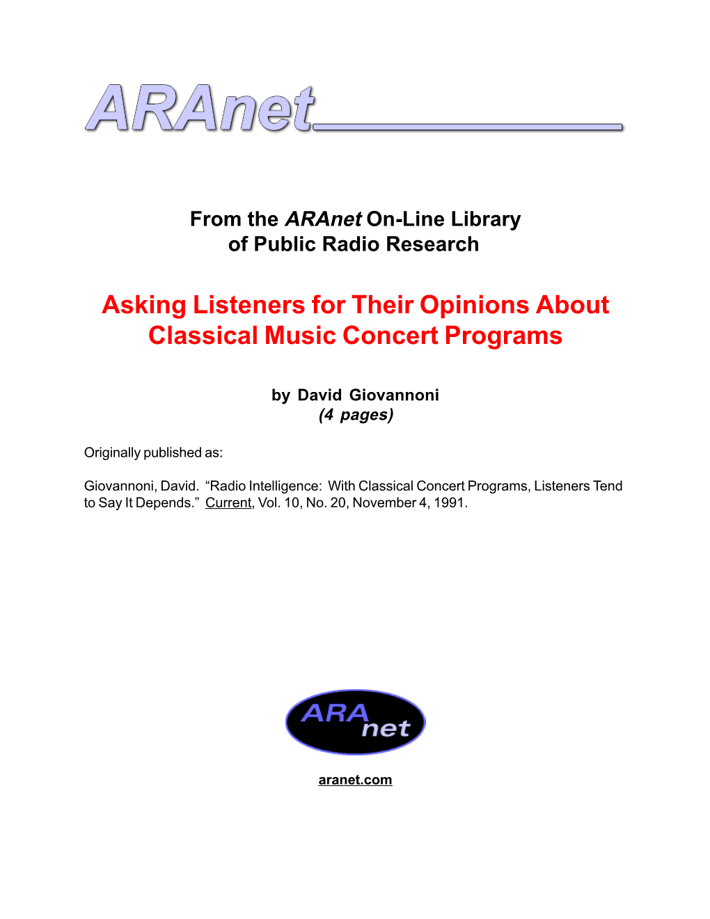 With Classical Concert Programs, Listeners Tend to Say It Depends.” Current, Vol
